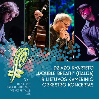 Exclusive Italian Jazz Concert in Šiauliai with “Double Breath” and the Lithuanian Chamber Orchestra