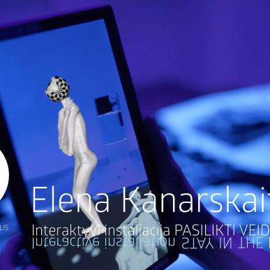 Elenos Kanarskaitės interaktyvios instaliacijos „Pasilikti veidrodyje“ pristatymas