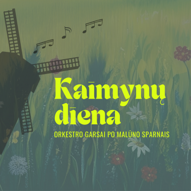 Kaimynų diena Žaliūkių malūnininko sodyboje-muziejuje