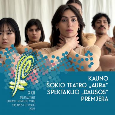 Premiere of Kaunas Dance Theatre “Aura” Performance "Dausos"