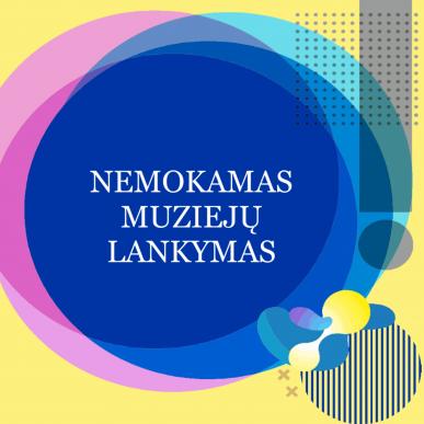 Nemokamas muziejų lankymas