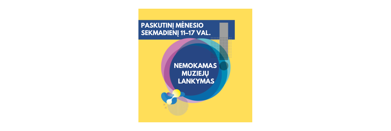 0001_nemokamas-muzieju-lankymas-facebook-irasas-facebook-virselis-facebook-renginio-virselis-366-366-piks_1658988113-131cd02f16e0ba8864299978bdbacc72.png