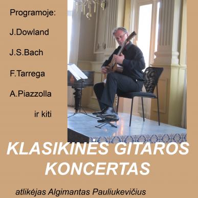 Algimanto Pauliukevičiaus klasikinės gitaros koncertas