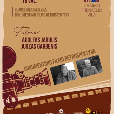 Dokumentinių filmų retrospektyva „Filme: Adolfas Jarulis, Juozas Garbenis“