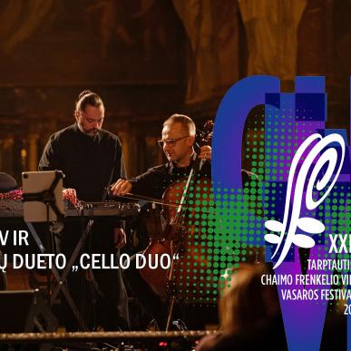 Leon Somov ir violončelių dueto „Cello Duo“ koncertas