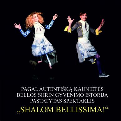 Autentiška gyvenimo  istorija – spektaklyje „Shalom, Bellissima!”