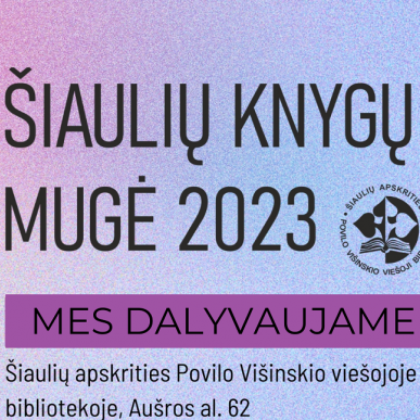 „Aušros“ muziejus Šiaulių knygų mugėje 2023