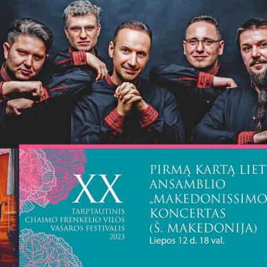 Pirmą kartą Lietuvoje – ansamblis iš Š. Makedonijos „Makedonissimo“